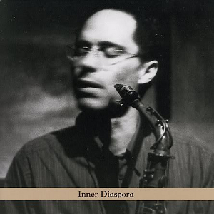 NED ROTHENBERG - Inner Diaspora cover 