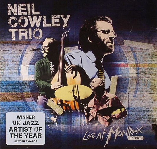 NEIL COWLEY - Live At Montreux 2012 cover 