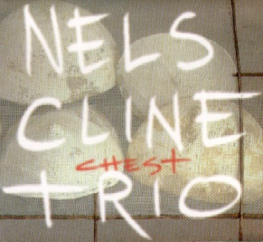 NELS CLINE - Chest cover 