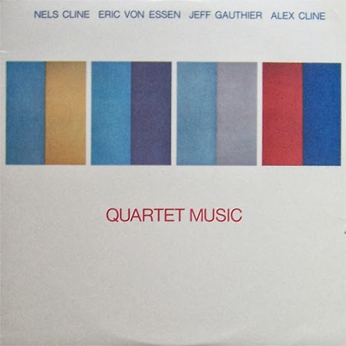 NELS CLINE - Quartet Music cover 