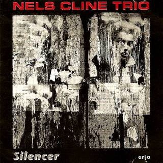 NELS CLINE - Silencer cover 
