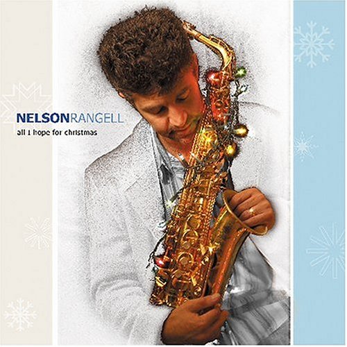 NELSON RANGELL - All I Hope for Christmas cover 