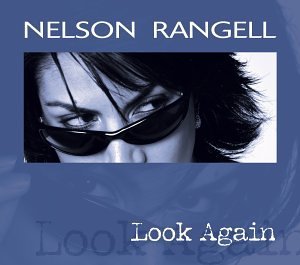 NELSON RANGELL - Look Again cover 