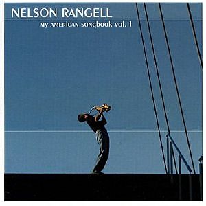NELSON RANGELL - My American Songbook, Vol. 1 cover 