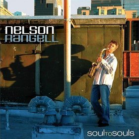 NELSON RANGELL - Soul to Souls cover 