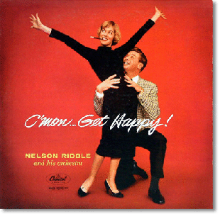 NELSON RIDDLE - C'mon... Get Happy cover 