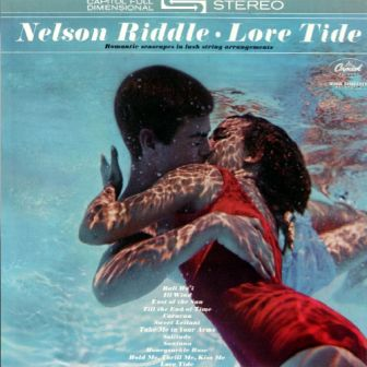 NELSON RIDDLE - Love Tide cover 