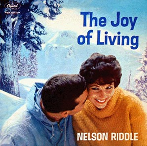 NELSON RIDDLE - The Joy Of Living cover 