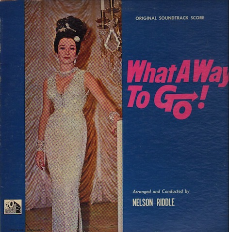 NELSON RIDDLE - What A Way To Go! (Original Soundtrack Score) cover 