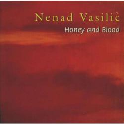 NENAD VASILIĆ - Honey and Blood cover 