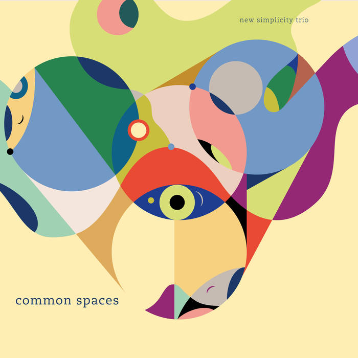 NEW SIMPLICITY TRIO - Common Spaces cover 
