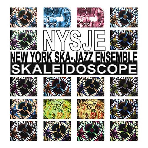 NEW YORK SKA-JAZZ ENSEMBLE - Skaleidoscope cover 