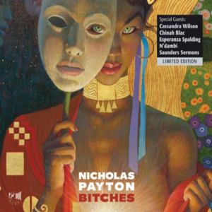NICHOLAS PAYTON - Bitches cover 