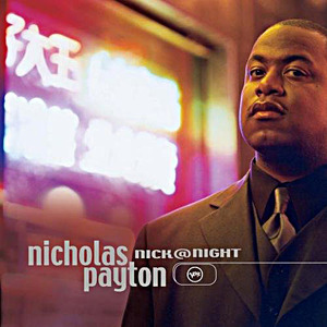 NICHOLAS PAYTON - Nick @ Night cover 