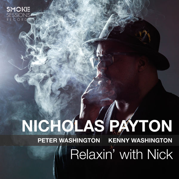 NICHOLAS PAYTON - Relaxin' With Nick cover 