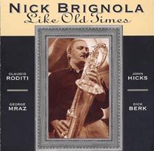 NICK BRIGNOLA - Like Old Times cover 