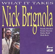 NICK BRIGNOLA - What It Takes cover 