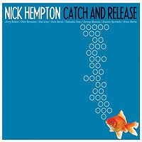 NICK HEMPTON - Catch and Release cover 