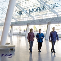 NICK MORAN - No Time Like Now cover 