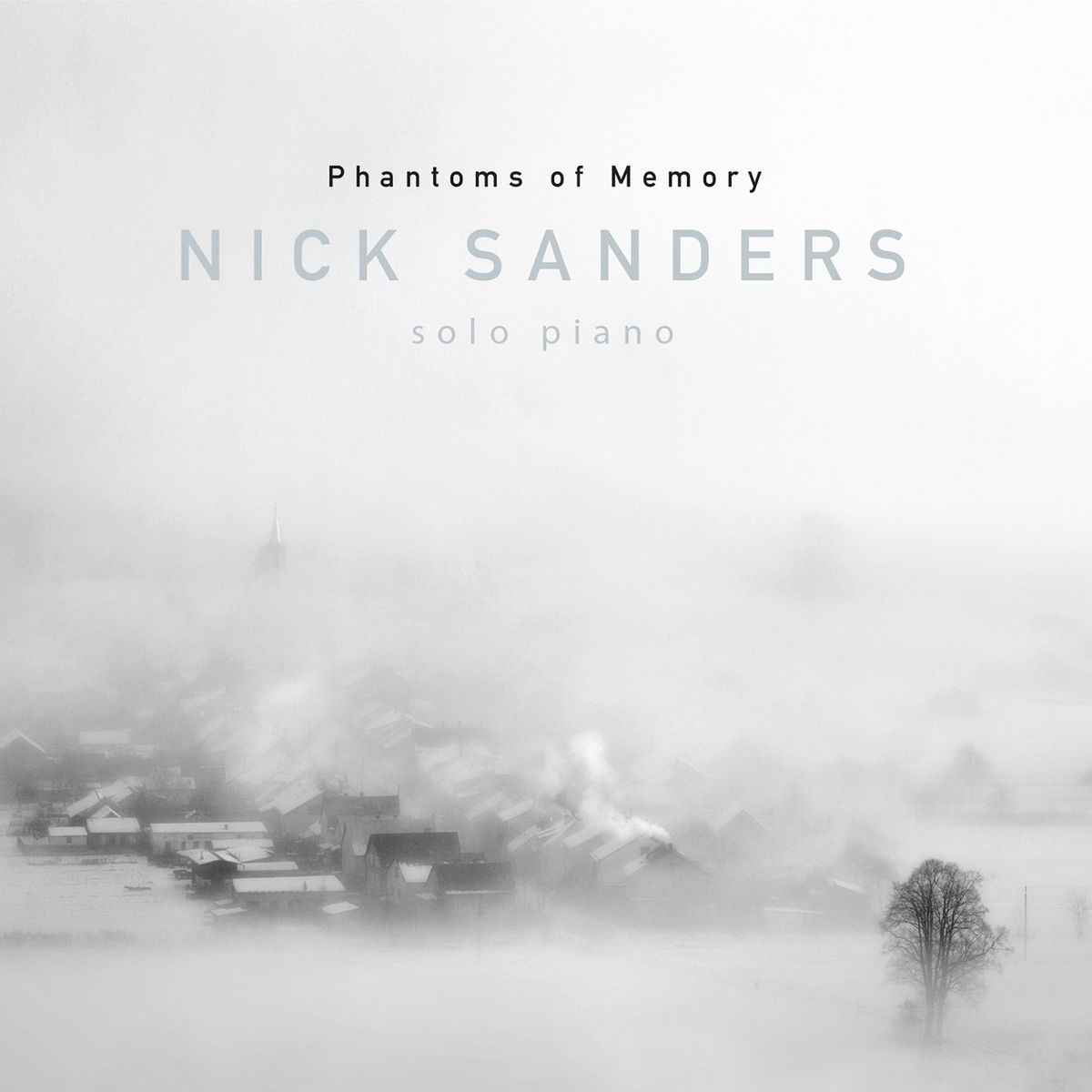 NICK SANDERS - Phantoms of Memory cover 