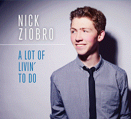 NICK ZIOBRO - A Lot of Livin' to Do cover 