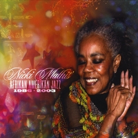 NICKI MATHIS - Nicki Mathis' Afrikan Amerikan Jazz 1986 - 2003 cover 