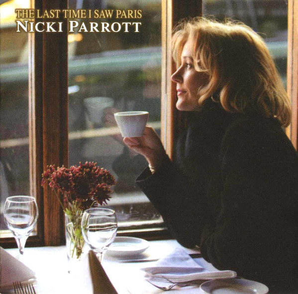NICKI PARROTT - The Last Time I Saw Paris cover 