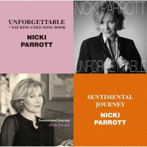 NICKI PARROTT - Unforgettable / Sentimental Journey cover 