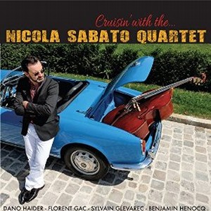 NICOLA SABATO - Cruisin' with Nicola Sabato Quartet cover 