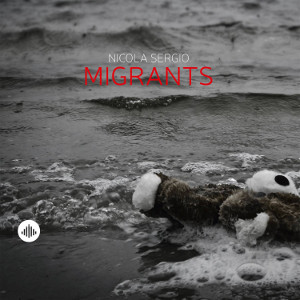 NICOLA SERGIO - Migrants cover 