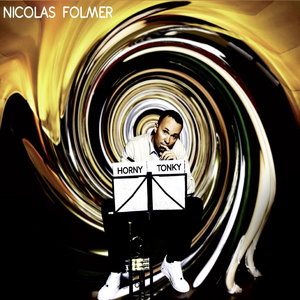 NICOLAS FOLMER - Horny Tonky cover 