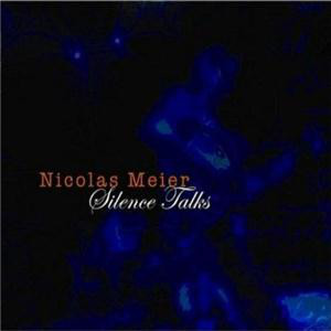 NICOLAS MEIER - Silence Talks cover 