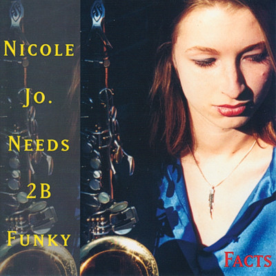 NICOLE JOHÄNNTGEN - Nicole Jo. needs 2B funky : Facts cover 