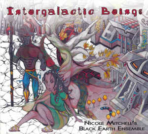 NICOLE MITCHELL - Intergalactic Beings cover 