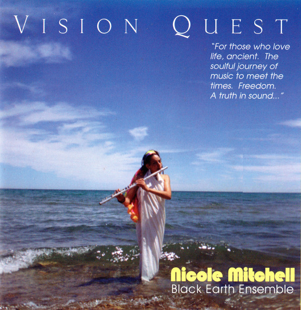 NICOLE MITCHELL - Nicole Mitchell's Black Earth Ensemble ‎: Vision Quest cover 