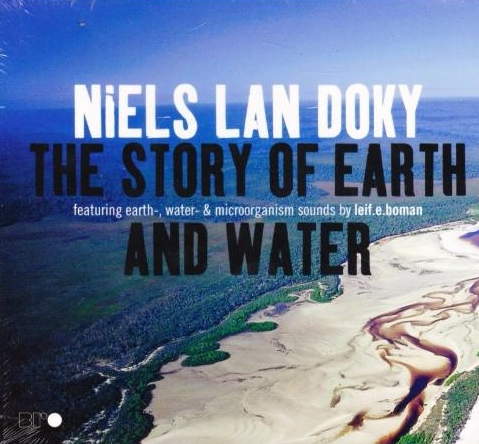NIELS LAN DOKY - The Story Of Earth And Water cover 