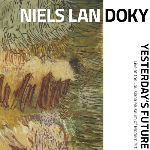 NIELS LAN DOKY - Yesterday's Future cover 