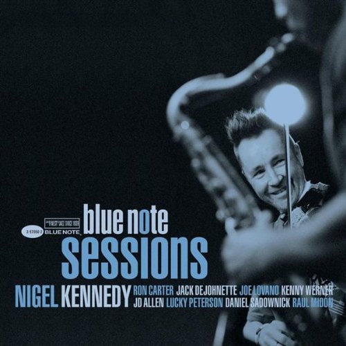 NIGEL KENNEDY - Blue Note Sessions cover 