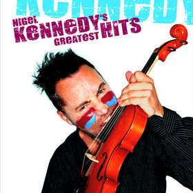 NIGEL KENNEDY - Greatest Hits cover 