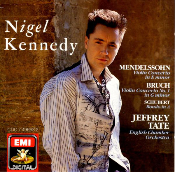 NIGEL KENNEDY - Mendelssohn & Bruch: Violin Concertos cover 