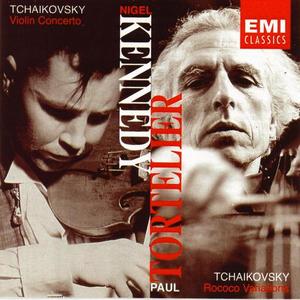 NIGEL KENNEDY - Nigel Kennedy, Paul Tortelier - Tchaikovsky: Violin Concerto, Rococo Variations cover 