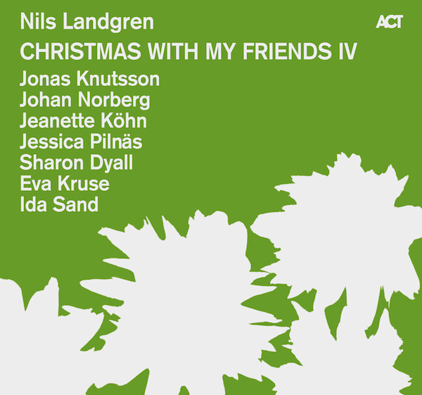 NILS LANDGREN - Christmas With My Friends IV cover 