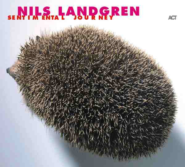 NILS LANDGREN - Sentimental Journey cover 