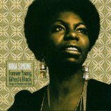 NINA SIMONE - Forever Young, Gifted & Black: Songs of Freedom and Spirit cover 
