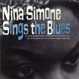 NINA SIMONE - Nina Simone Sings the Blues cover 