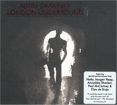 NITIN SAWHNEY - London Undersound cover 