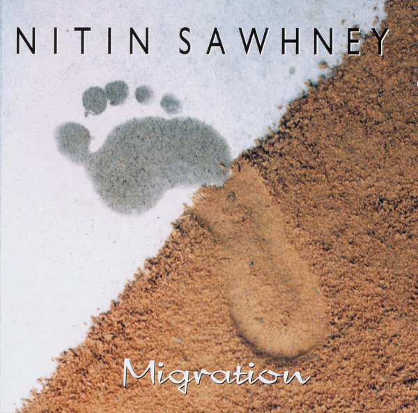 NITIN SAWHNEY - Migration cover 