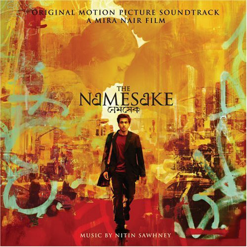 NITIN SAWHNEY - The Namesake (Original Motion Picture Soundtrack) cover 