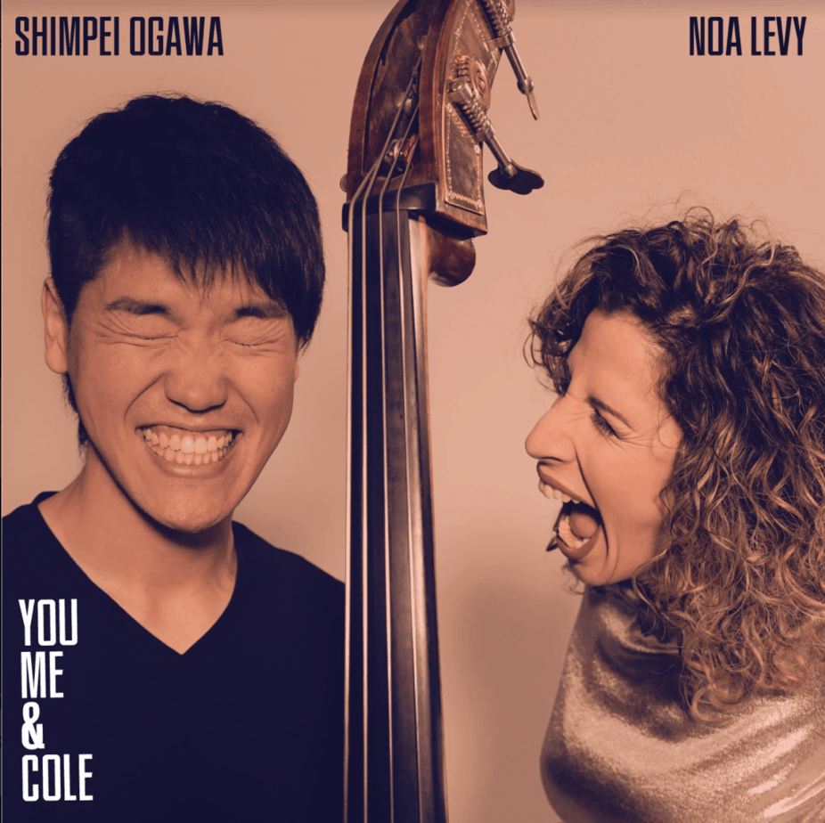 NOA LEVY - Shimpei Ogawa & Noa Levy : You, Me & Cole cover 