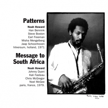 NOAH HOWARD - Patterns/Message To South Africa cover 